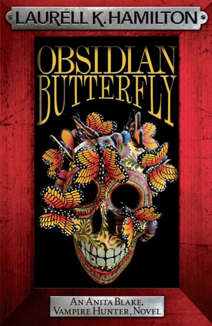 Obsidian Butterfly, Laurell K. Hamilton - Paperback - 9780755355372