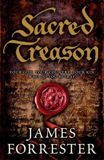 Sacred Treason, James Forrester - Paperback - 9780755356034