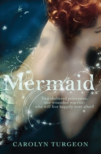 Mermaid, Carolyn Turgeon - Ebook - 9780755357451