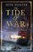 The Tide of War, HUNTER,  Seth - Paperback - 9780755357611