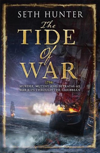 The Tide of War, HUNTER,  Seth - Paperback - 9780755357611