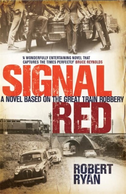 Signal Red, Robert Ryan - Paperback - 9780755358205