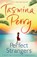 Perfect Strangers, Tasmina Perry - Paperback - 9780755358502