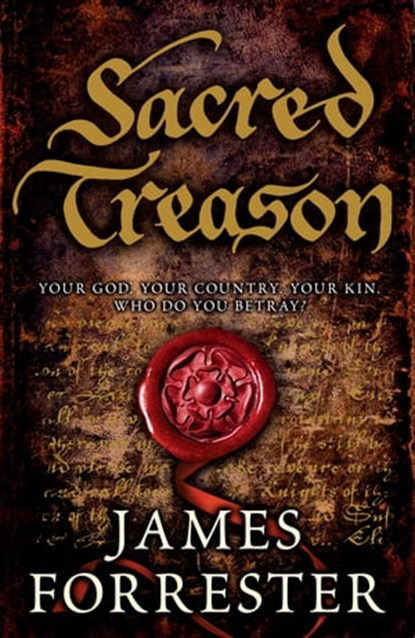 Sacred Treason, James Forrester - Ebook - 9780755358595