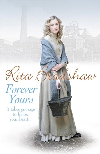Forever Yours, Rita Bradshaw - Paperback - 9780755359370