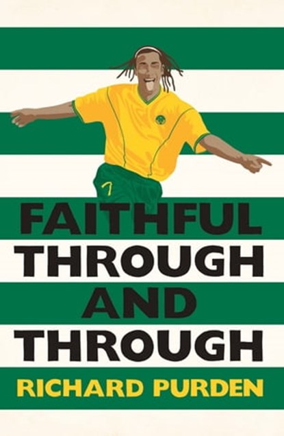 Faithful Through and Through, Richard Purden - Ebook - 9780755365258