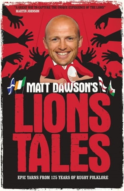 Matt Dawson's Lions Tales, Matt Dawson - Ebook - 9780755365395