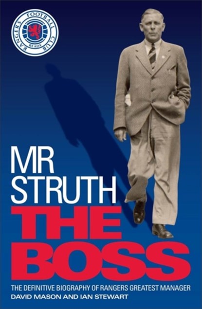 Mr Struth: The Boss, David Mason ; Ian Stewart - Paperback - 9780755365494