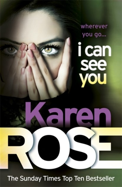I Can See You (The Minneapolis Series Book 1), Karen Rose - Paperback - 9780755370979