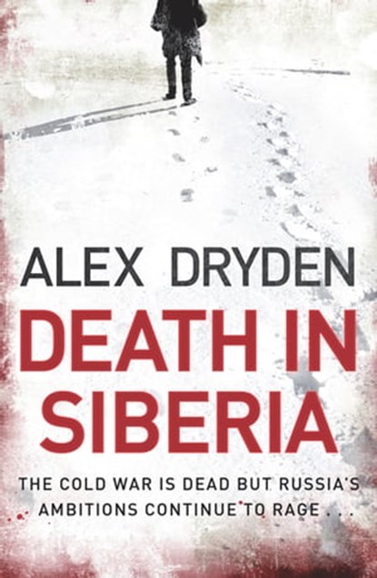 Death In Siberia, Alex Dryden - Ebook - 9780755373406