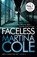 Faceless, Martina Cole - Paperback - 9780755374106