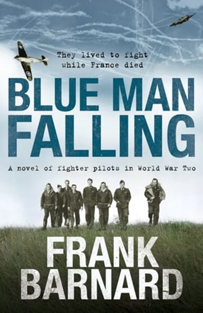 Blue Man Falling, Frank Barnard - Ebook - 9780755374403