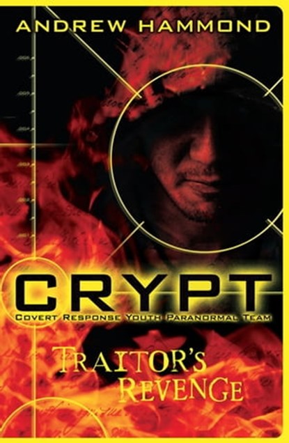 CRYPT: Traitor's Revenge, Andrew Hammond - Ebook - 9780755378272