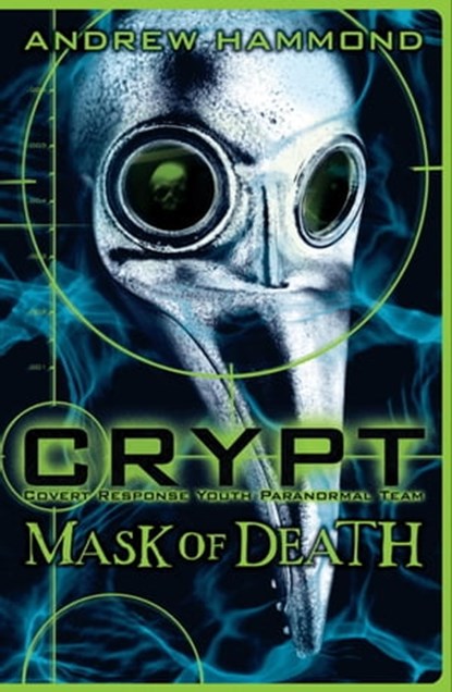 CRYPT: Mask of Death, Andrew Hammond - Ebook - 9780755378289