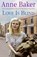 Love is Blind, BAKER,  Anne - Gebonden - 9780755378357