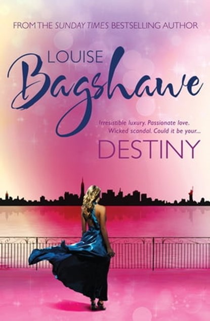 Destiny, Louise Bagshawe - Ebook - 9780755378548