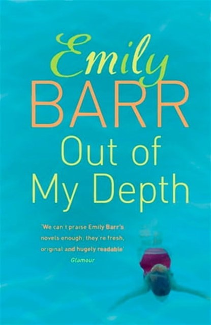 Out of my Depth, Emily Barr - Ebook - 9780755381616