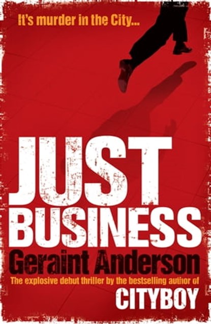Just Business, Geraint Anderson - Ebook - 9780755381746
