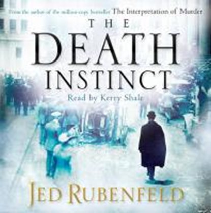 The Death Instinct, RUBENFELD,  Jed - AVM - 9780755382163