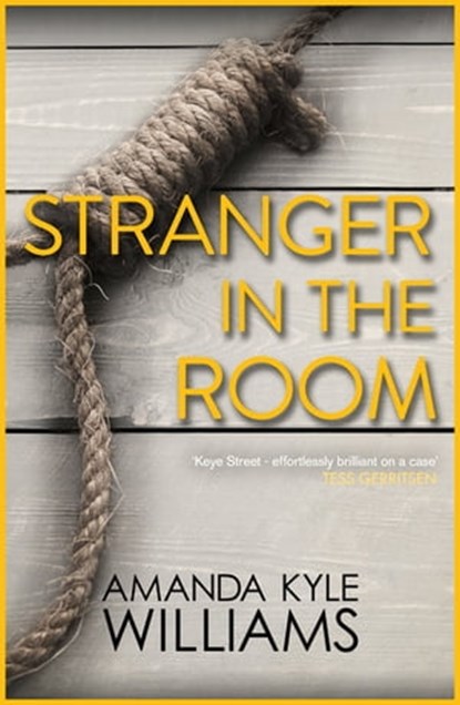 Stranger In The Room (Keye Street 2), Amanda Kyle Williams - Ebook - 9780755384235