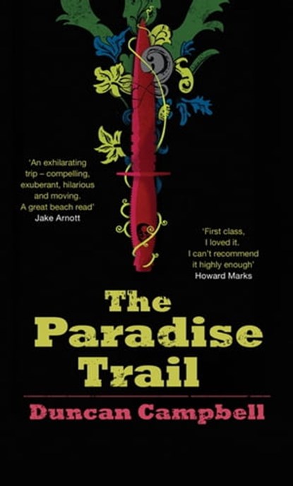 The Paradise Trail, Duncan Campbell - Ebook - 9780755385058