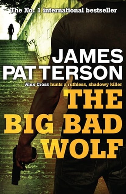 The Big Bad Wolf, James Patterson - Ebook - 9780755387311