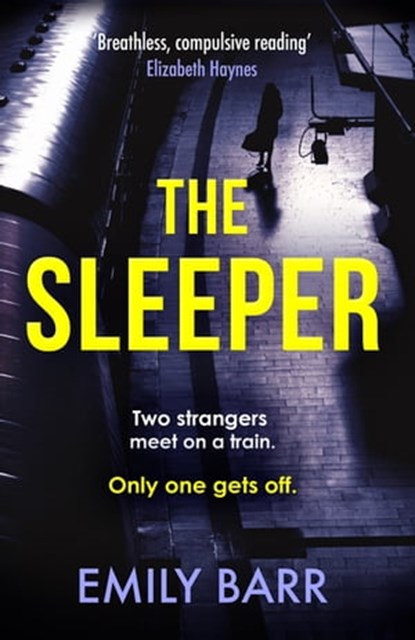 The Sleeper, Emily Barr - Ebook - 9780755388011