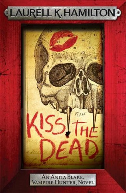 Kiss the Dead, Laurell K. Hamilton - Paperback - 9780755389001