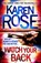 Watch Your Back, ROSE,  Karen - Paperback - 9780755389933
