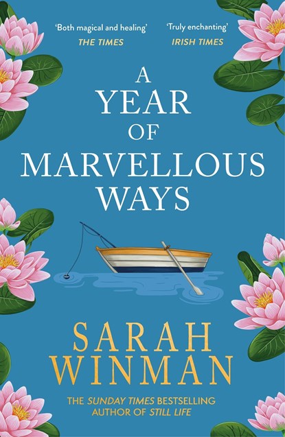 A Year of Marvellous Ways, Sarah Winman - Paperback - 9780755390939