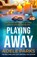 Playing Away, Adele Parks - Paperback - 9780755394203