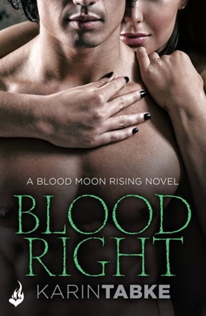 Bloodright: Blood Moon Rising Book 2, Karin Tabke - Ebook - 9780755395118