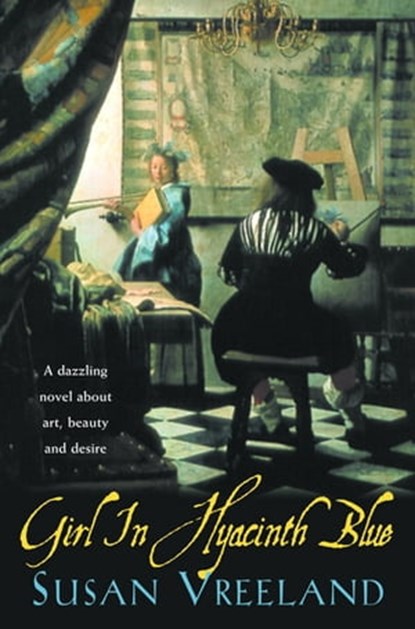 Girl in Hyacinth Blue, Susan Vreeland - Ebook - 9780755395231
