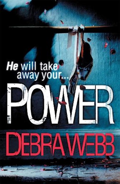 Power, WEBB,  Debra - Paperback - 9780755396900