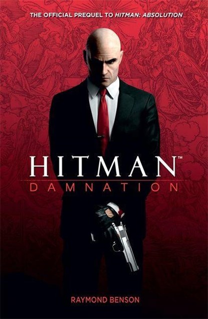 Hitman: Damnation, Raymond Benson - Paperback - 9780755397365