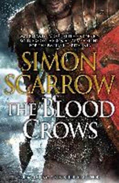 The Blood Crows, SCARROW,  Simon - Paperback - 9780755399659