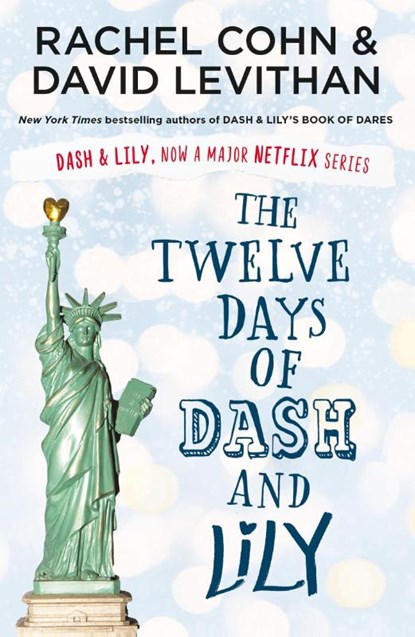 The Twelve Days of Dash and Lily, David Levithan ; Rachel Cohn - Paperback - 9780755500062