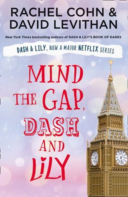 Mind the Gap, Dash and Lily, David Levithan ; Rachel Cohn - Ebook - 9780755501564
