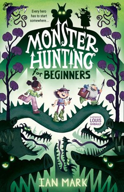 Monster Hunting For Beginners, Ian Mark - Ebook - 9780755501953