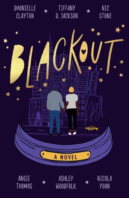 Blackout, Dhonielle Clayton ; Tiffany D Jackson ; Nic Stone ; Angie Thomas - Paperback - 9780755503063
