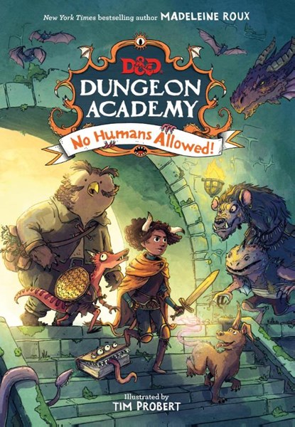Dungeons & Dragons: Dungeon Academy: No Humans Allowed!, Madeleine Roux - Paperback - 9780755503827