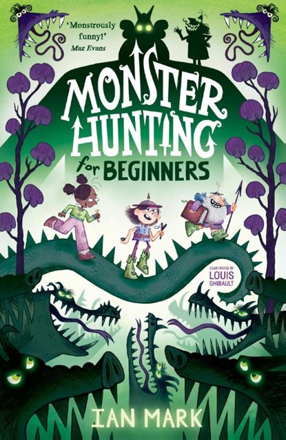 Monster Hunting For Beginners, Ian Mark - Paperback - 9780755504367