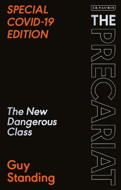 The Precariat, Prof. Guy (SOAS Standing - Paperback - 9780755637072
