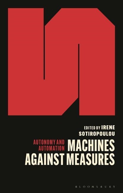 Machines Against Measures, Irene (Edge Hill University Sotiropoulou - Paperback - 9780755639595