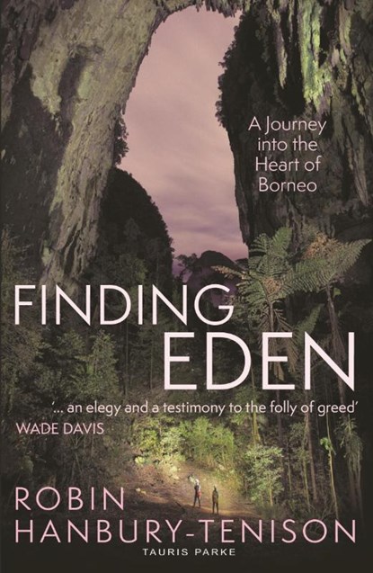 Finding Eden, Robin Hanbury-Tenison - Paperback - 9780755650637