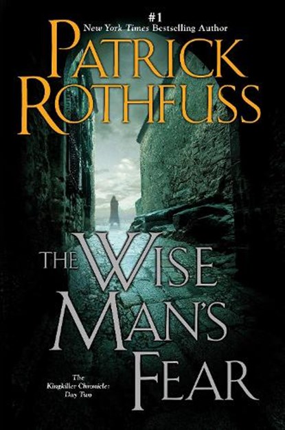 Rothfuss, P: Wise Man's Fear, Patrick Rothfuss - Paperback - 9780756407124