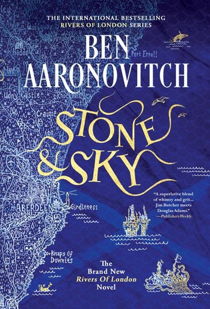 Stone and Sky, Ben Aaronovitch - Gebonden - 9780756407230