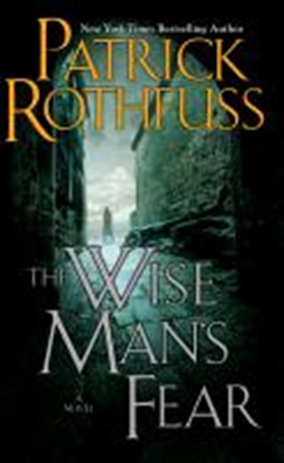 The Wise Man's Fear, ROTHFUSS,  Patrick - Paperback - 9780756407308
