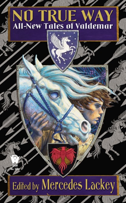 No True Way: All-New Tales of Valdemar, Mercedes Lackey - Paperback Pocket - 9780756407698