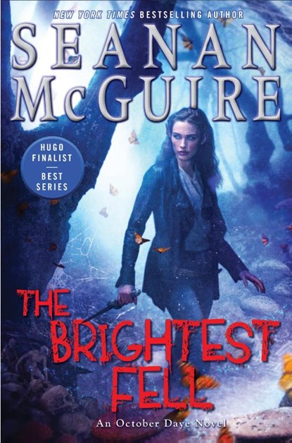 The Brightest Fell, Seanan McGuire - Paperback - 9780756409494